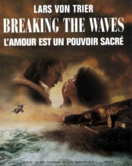 BREAKING THE WAVES